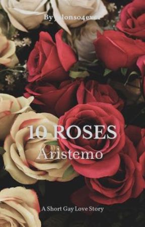 10 Roses 🌹 Aristemo by BoysLove_R