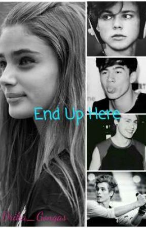 End Up Here - 5SOS ni Drika_Gongas