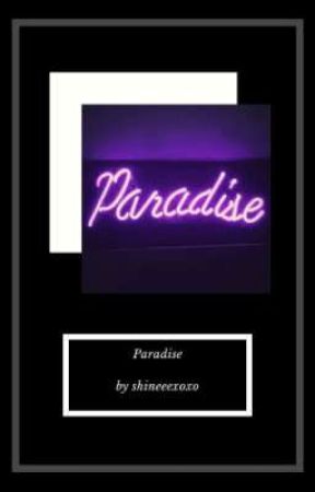 Paradise | One Shot 18+ di SUJUARTIST