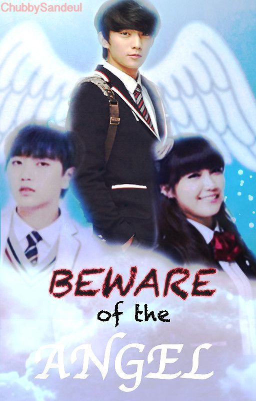 Beware of the angel  (B1APINK Fanfic) oleh ChubbySandeul