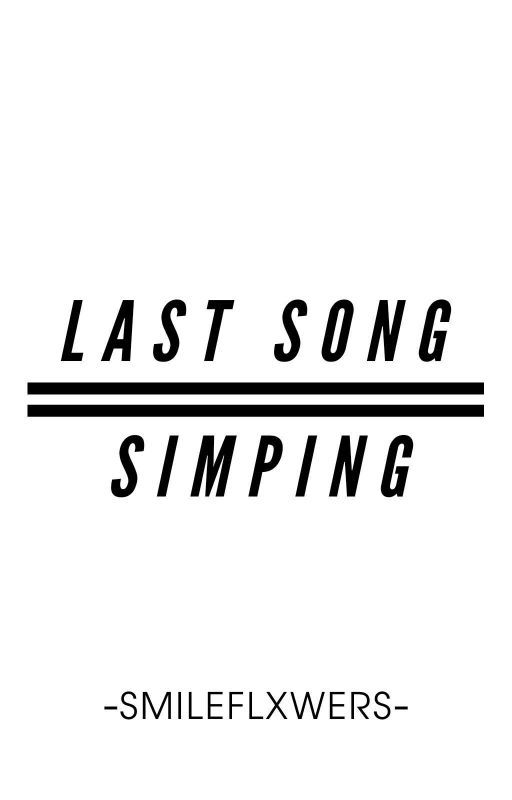 Last Song - Kpop Opinions And Simping by captain-campfires