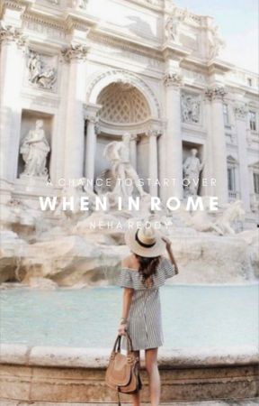 1.1 | When In Rome ✓ by imnehareddy