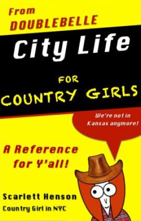 City Life for Country Girls by DoubleBelle