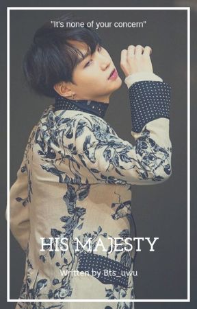 His Majesty | M.Y.G ni Bts_uwu