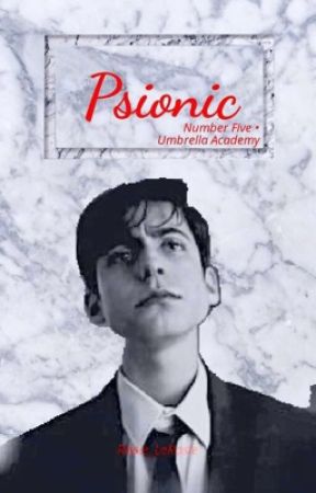 Psionic:// Number Five • Umbrella Academy  by Rosie_LeRosie