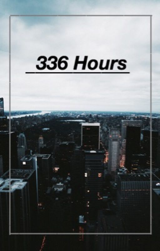 336 Hours | a.i. by smudgedx