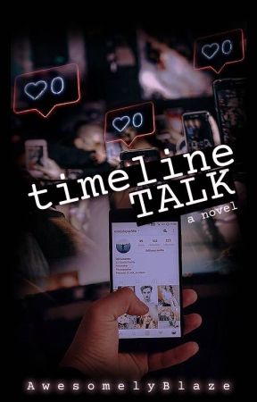 Timeline Talk by AwesomelyBlaze