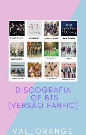 Discografia Of BTS ( Versão Fanfic) od val_orange