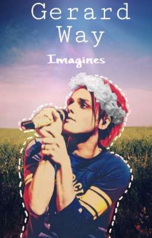 Gerard Way X Reader | Imagines by emo_cheez