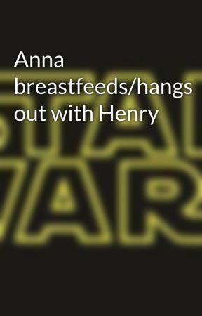 Anna breastfeeds/hangs out with Henry by SamuelVanArnhem