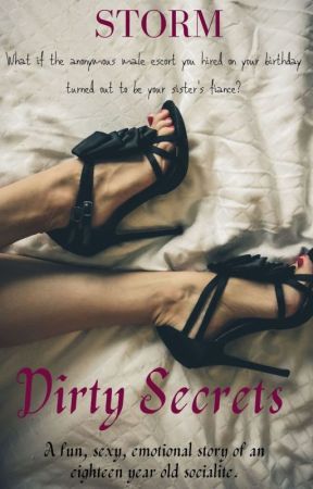 Dirty Secrets (Now Published On Amazon!) (Sample Chapters Only) by z_s_storm