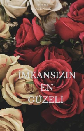 İMKANSIZIN EN GÜZELİ de tuanaltinisik_