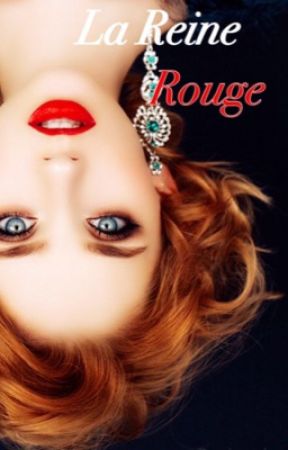 La Reine Rouge by jussyjesse