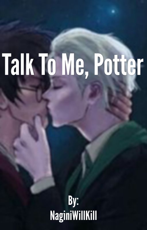 Talk to Me, Potter by NaginiWillKill