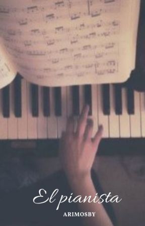 El pianista | EMILIACO بقلم AriMosby
