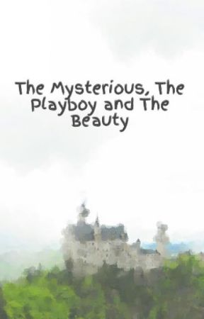 The Mysterious, The Playboy and The Beauty, de stalker-