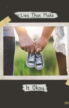 Lies That Make It Okay. от YawAteko