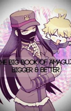 The Big Book of Amaguji: Bigger & Better by MemeSpecialist