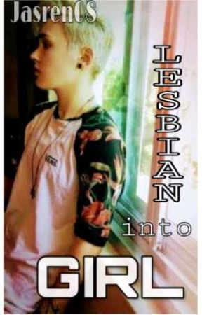 Lesbian Into Girl (TAGALOG) (COMPLETED) by AthieJ11