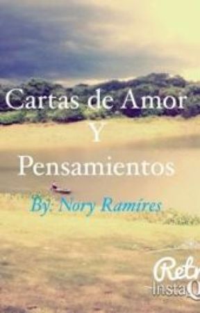 Cartas de Amor y Pensamientos by xNoryx