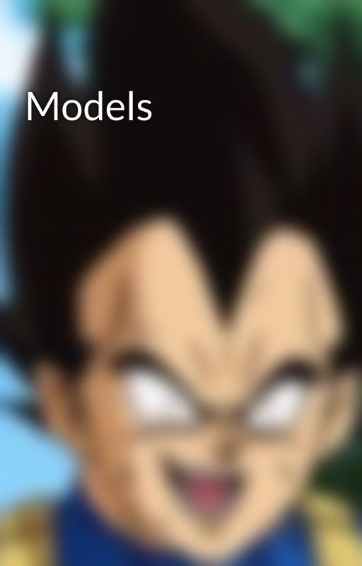 Models by flame8096