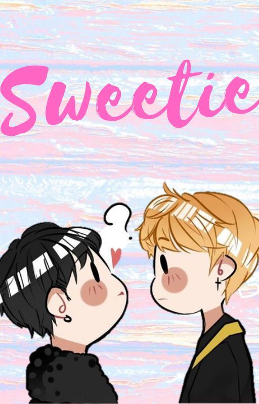 Sweetie. ✧ Changlix -αdαpтαcιóɴ de MyImsomnia