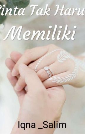 CINTA tak Harus Memiliki by Iqna_Salim