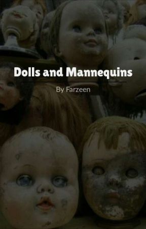 Dolls And Mannequins de Simple_Fantasy