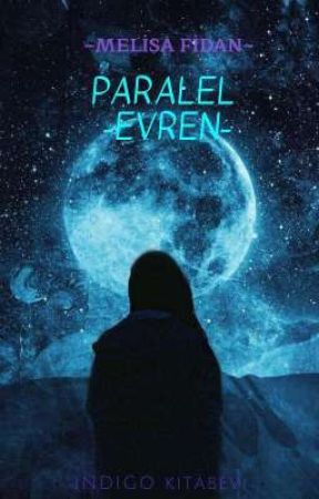 Paralel Evren by egeninincisizmiir