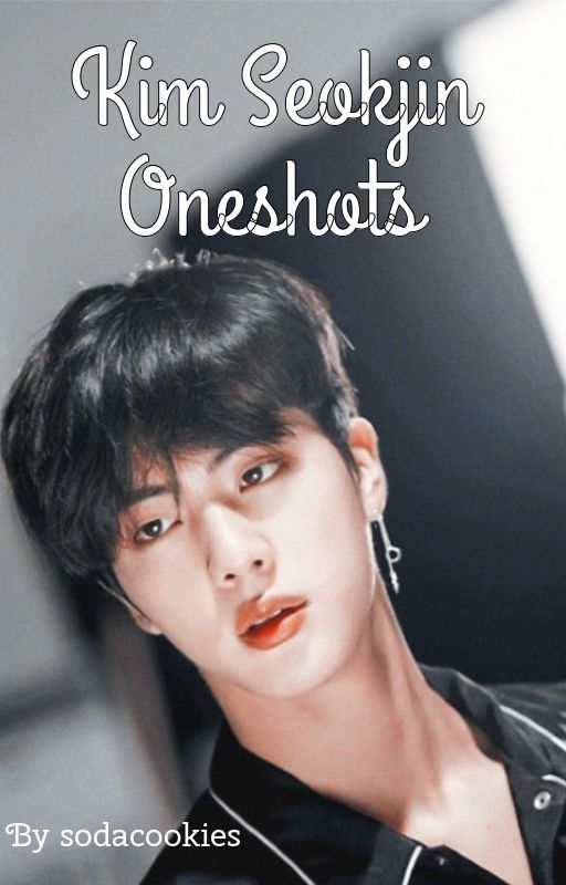 BTS Kim Seokjin Oneshots de sodacookies