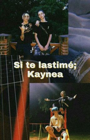 Si te lastimé; Kaynea bởi teochapame