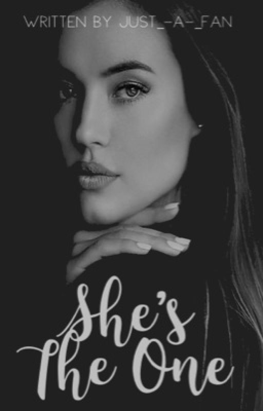 She's The One by Just_-A-_Fan