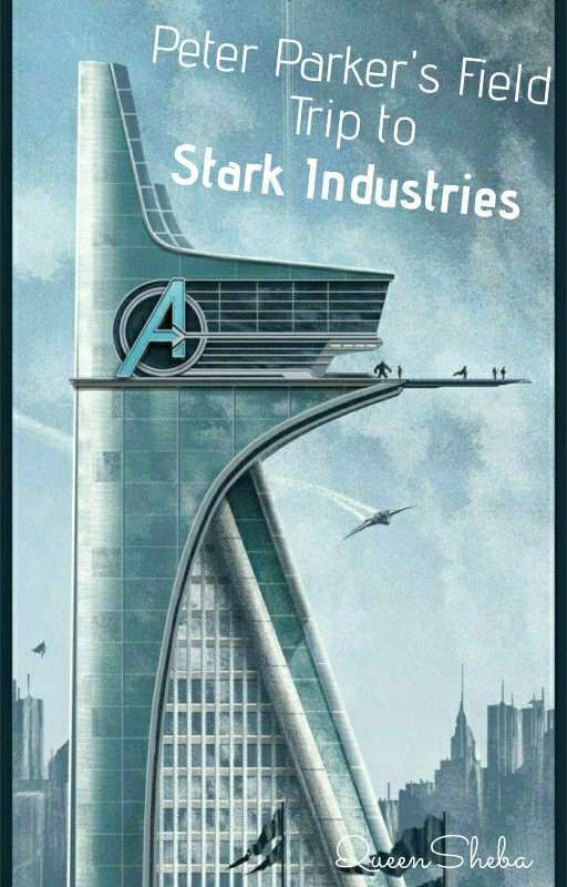 Field Trip to Stark Industries by QueenSheba500