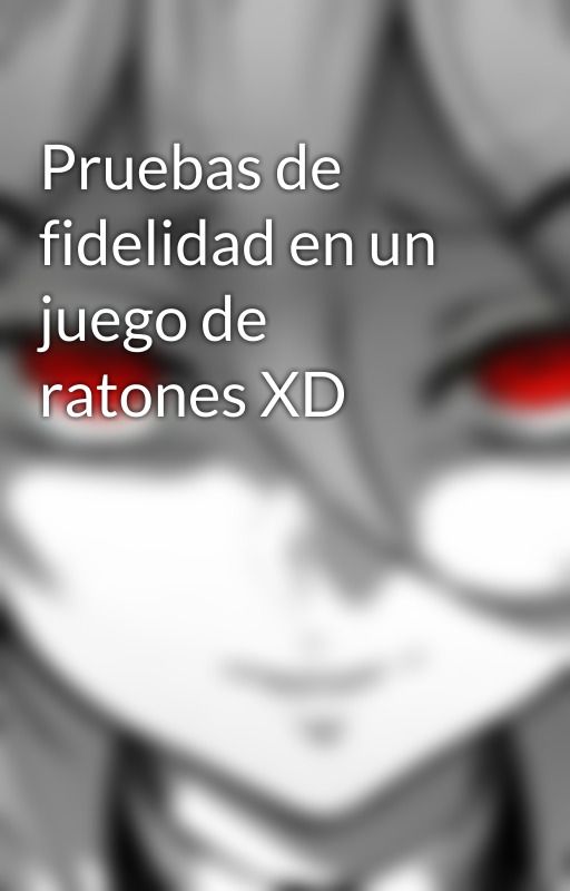 Pruebas de fidelidad en un juego de ratones XD autorstwa Goten_xd