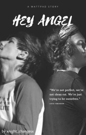 HEY ANGEL | Larry Stylinson de xnight_changesx