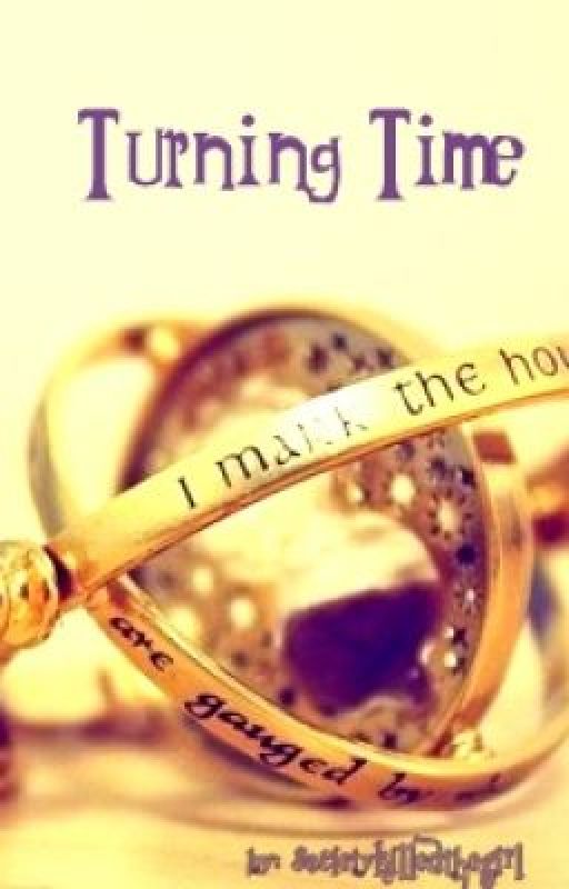 Turning Time (A Fred Weasley Love Story) by kudokudokitty