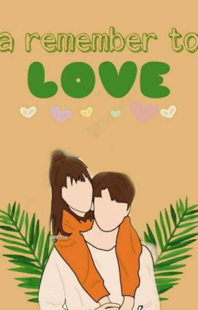a remember to love by Dinaradono