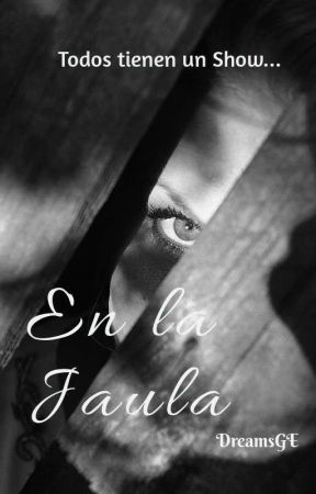En la Jaula, de DreamsGE
