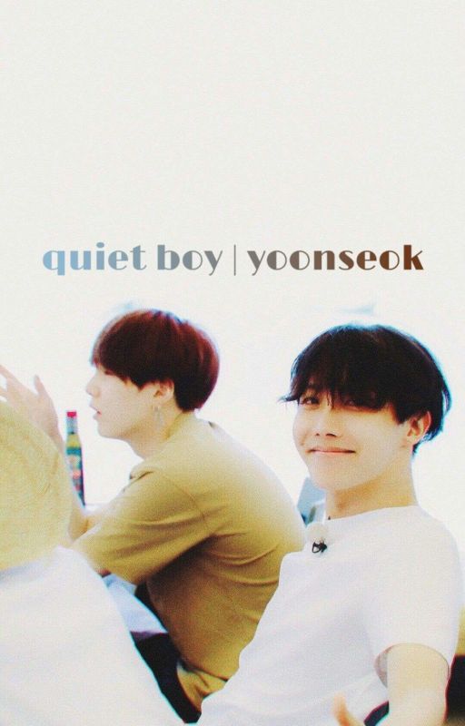 quiet boy | yoonseok by yoonyoon_monopoly2