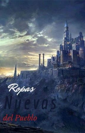Ropas Nuevas del Pueblo by GalgoVacio