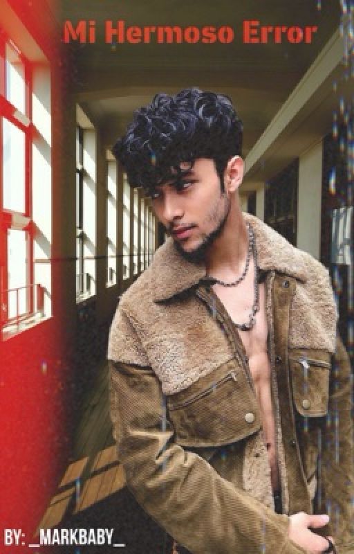 Mi Hermoso Error •Joel Pimentel• de _MarkBaby_