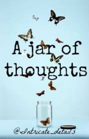 A jar of Thoughts ni Intricate_details