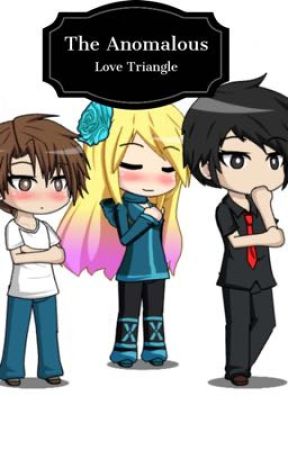 The Anomalous Love Triangle by Foxysepticeye06