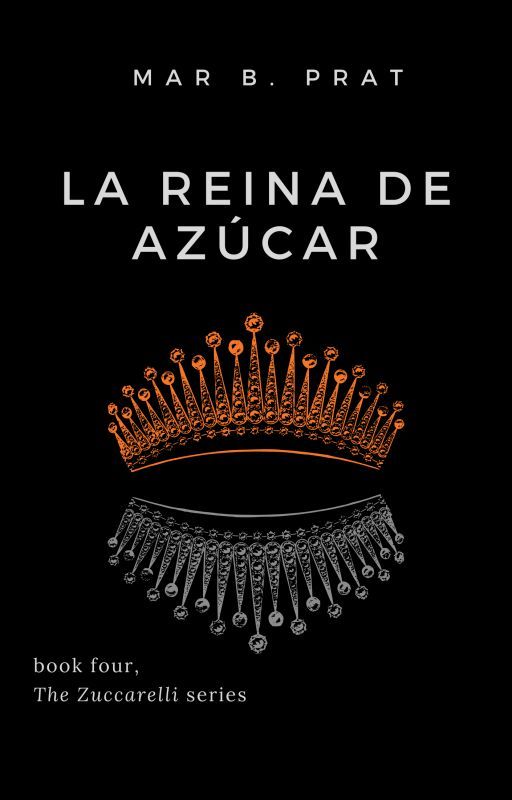 La reina de azúcar (Zuccarelli 4) by marbprat