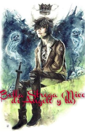 Bella Strega(Nico Di Angelo y tu) di sailormercury2006