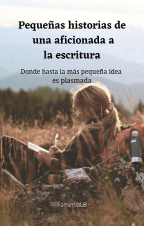 Pequeñas Historias de una aficionada a la escritura von FamimiaLB