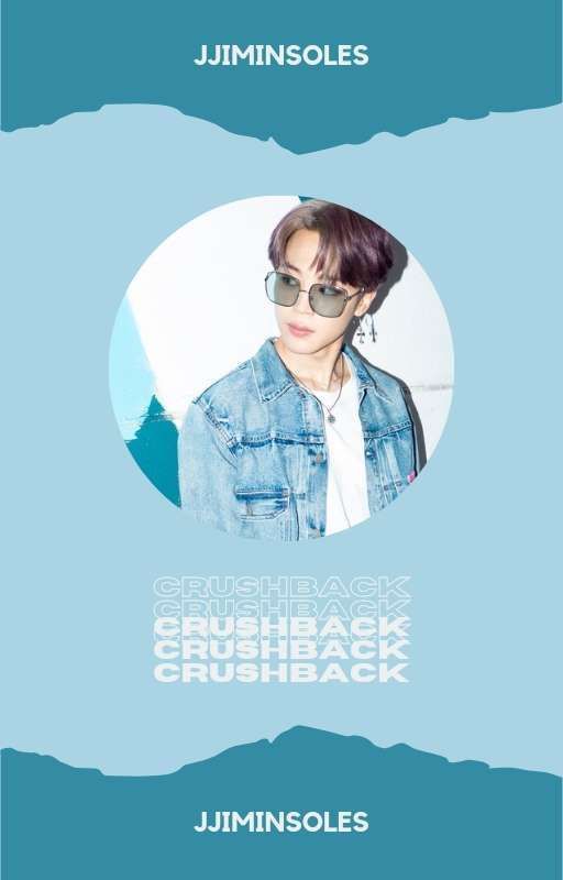 CRUSHBACK. ¦ VMin bởi jjiminsoles