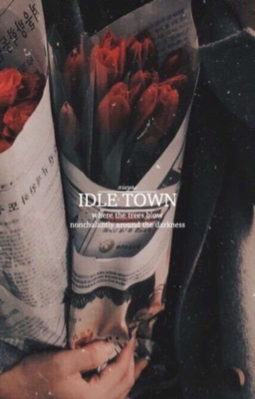 IDLE TOWN | ✓ by xiuyas
