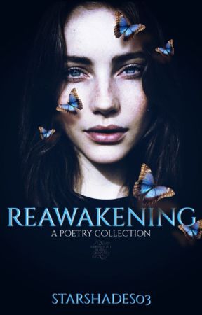 Reawakening by StarShades03