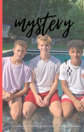 mystery ; mark anastasio, luca lombardo & maximo rivano by gorgdols